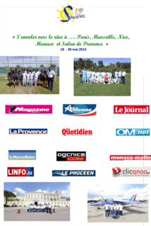 S'envoler vers le rêve ... à Paris, Marseille, Nice, Monaco, Salon de Provence ... La Revue de Presse S'envoler vers le rêve ... à Paris, Marseille, Nice, Monaco, Salon de Provence ... La Revue de Presse