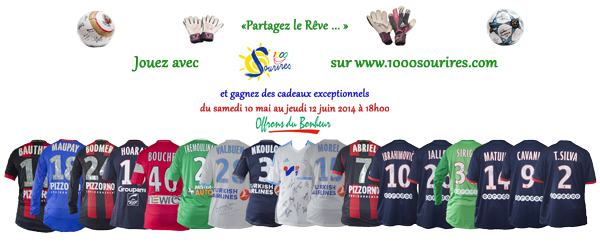 Grand jeu 1000 Sourires : "Partagez le Rêve" Grand jeu 1000 Sourires : "Partagez le Rêve"